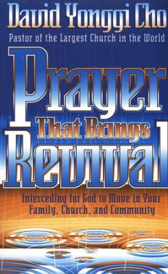 Prayer That Brings Revival PB - David Yonggi Cho